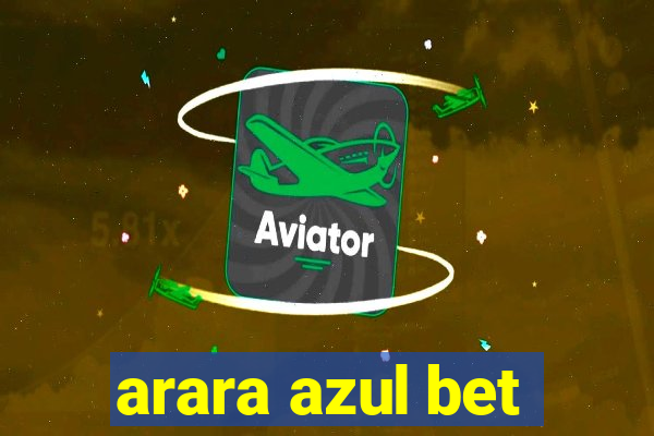 arara azul bet